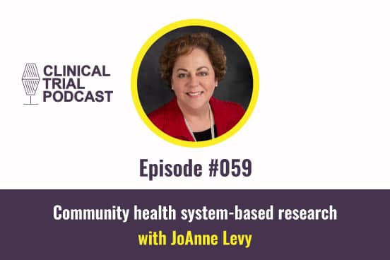 Community Health System-based Research with JoAnne Levy