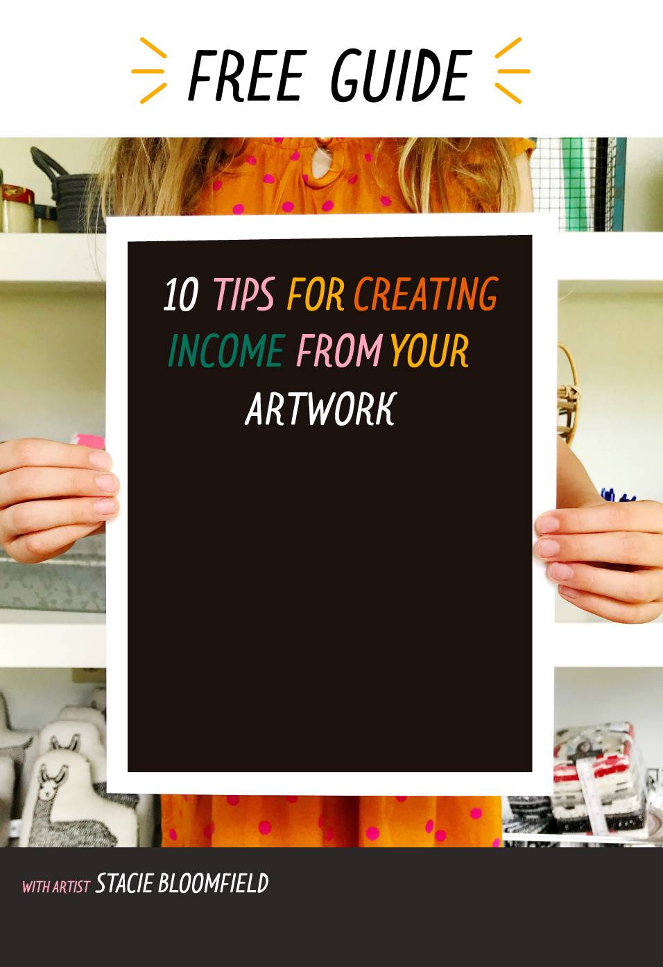 10 TIPS FOR selling YOUR ART