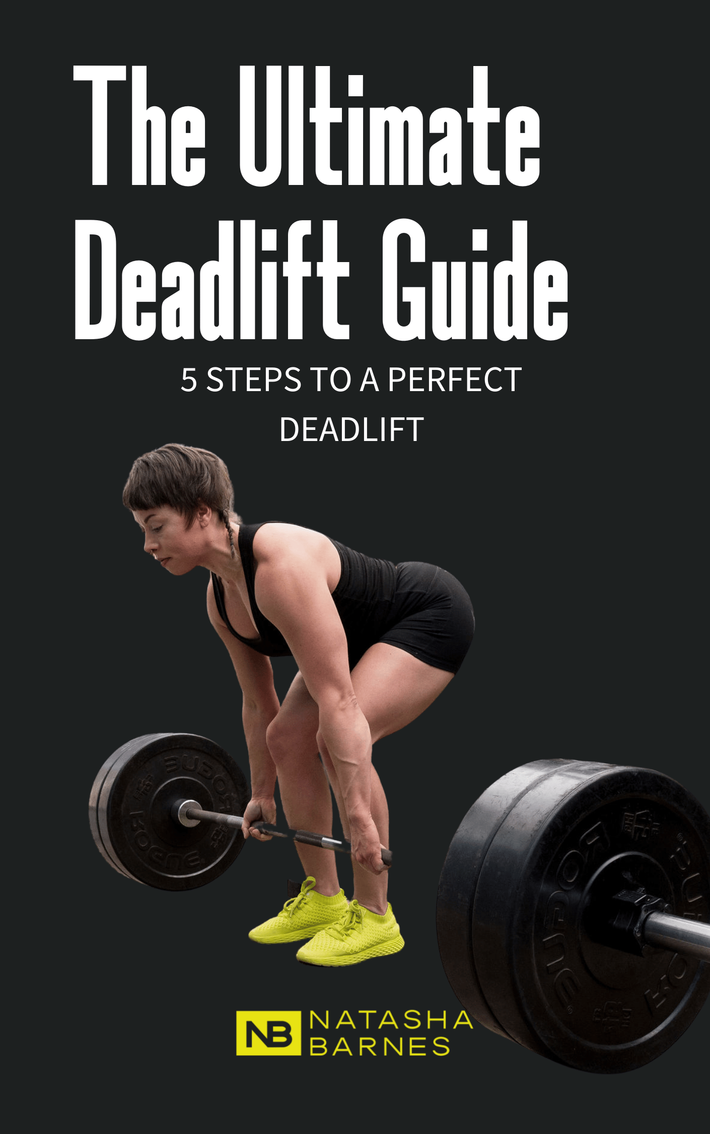 5 Steps on How To Deadlift: The Ultimate Guide