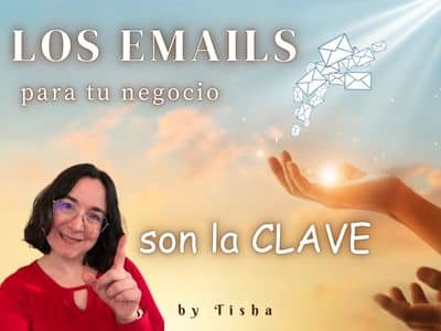 Los emails son la clave para tu negocio, señala Tisha