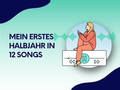Grafik mit der Überschrift „Mein erstes Halbjahr in 12 Songs“ auf blau-grünem Hintergrund mit einem musikbezogenen Cover-Layout.