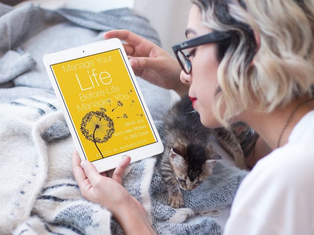 Manage Your Life Before Life Manages You: Book/PDF version