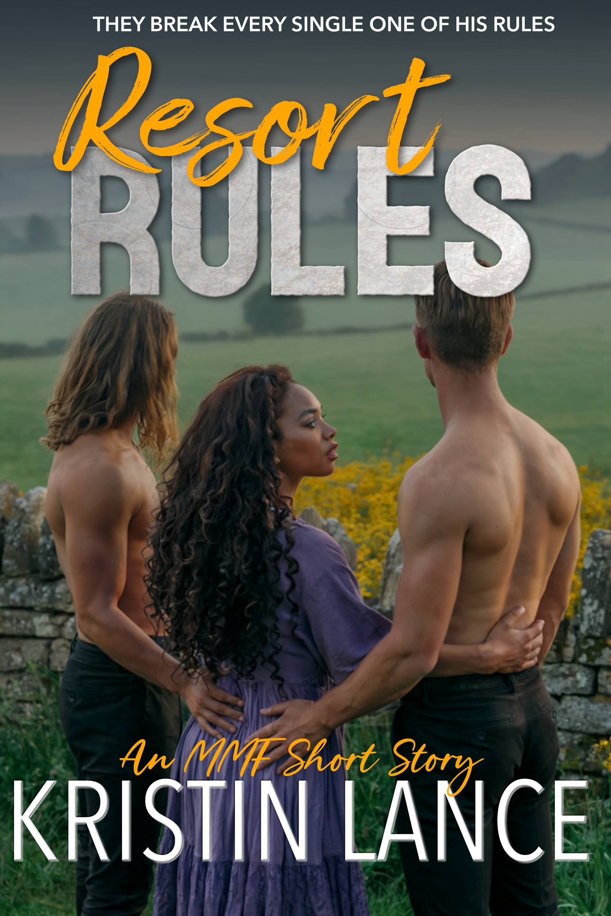 Resort Rules: An MMF Erotic Story by Kristin Lance