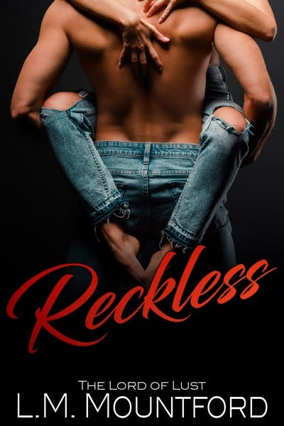 Reckless by LM Mountford