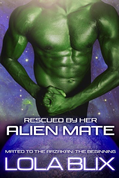 Rescued by Her alien Mate
