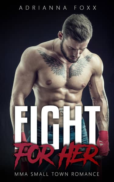 Fight For Her