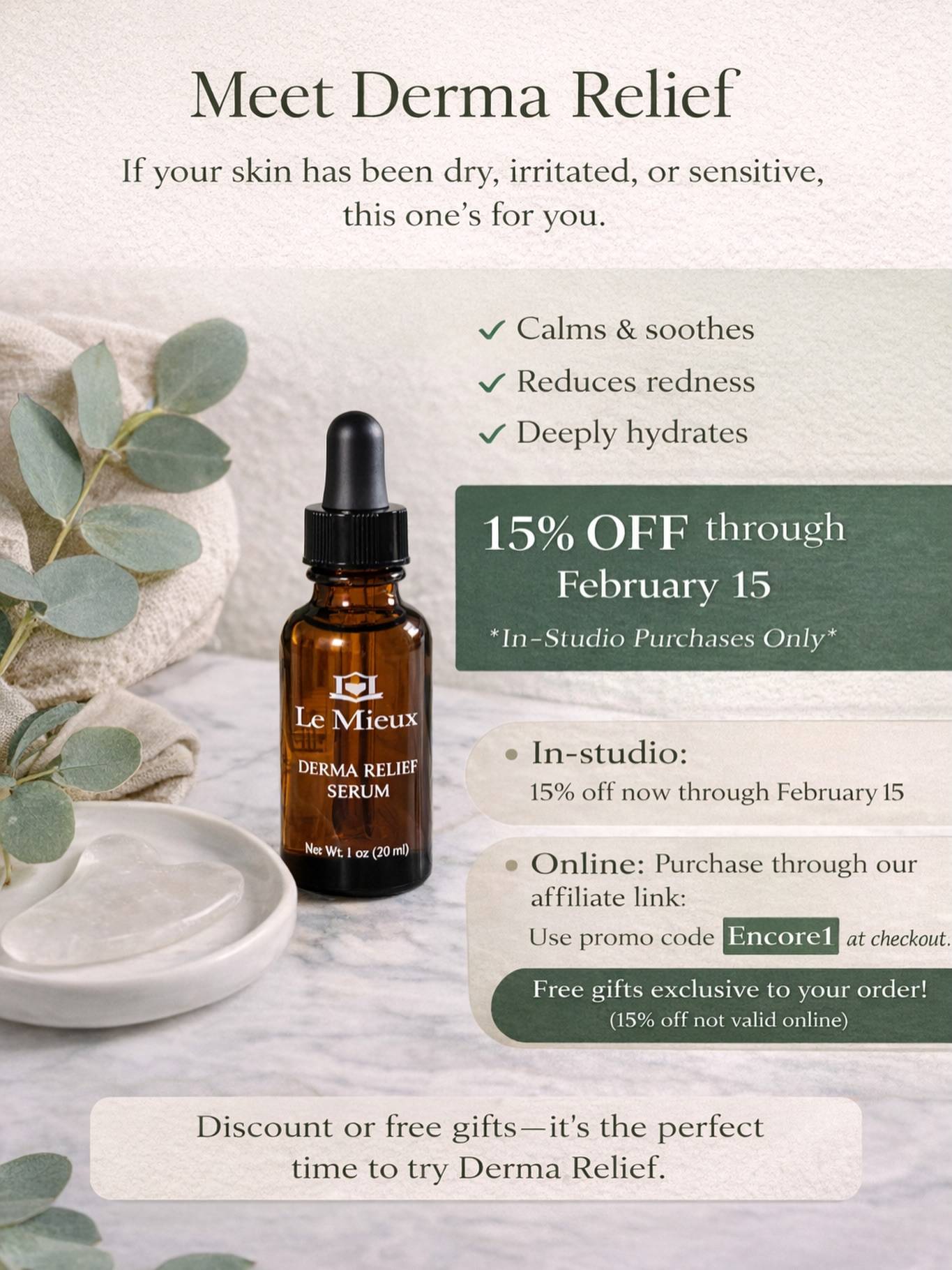 If your skin has been feeling tight, reactive, inflamed, or just off lately—this one’s for you.

Derma Relief Serum by Le Mieux is our current featured product for a reason.
It’s a lightweight, barrier-repairing serum designed to calm inflammation, reduce redness, and deeply hydrate without feeling heavy or greasy.

✨ Why we love it:
• Instantly soothes irritated or sensitized skin
• Strengthens the skin barrier
• Helps reduce redness and inflammation
• Safe for acne-prone, post-treatment, and reactive skin
• Plays well with every routine

This is the serum I reach for when skin needs comfort + repair before anything else.

💚 Now through February 15, Derma Relief is 15% off—the perfect time to support your skin through winter dryness and seasonal stress.

Your skin doesn’t need more products—it needs the right support.

👉 Available in-studio and online.
www.lemieuxskincare.com 

**At checkout use discount code: Encore1 And receive exclusive free gifts