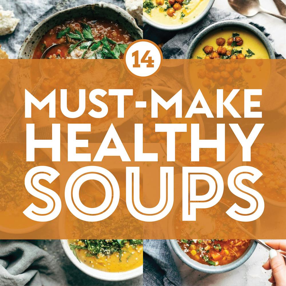 14 Healthy Soup Recipes