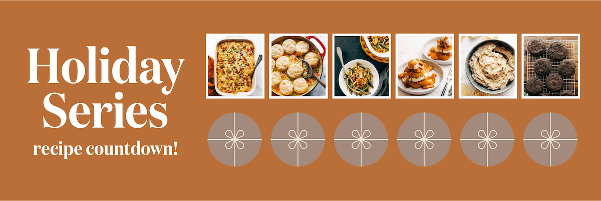 Holiday series recipe countdown - halfway through!