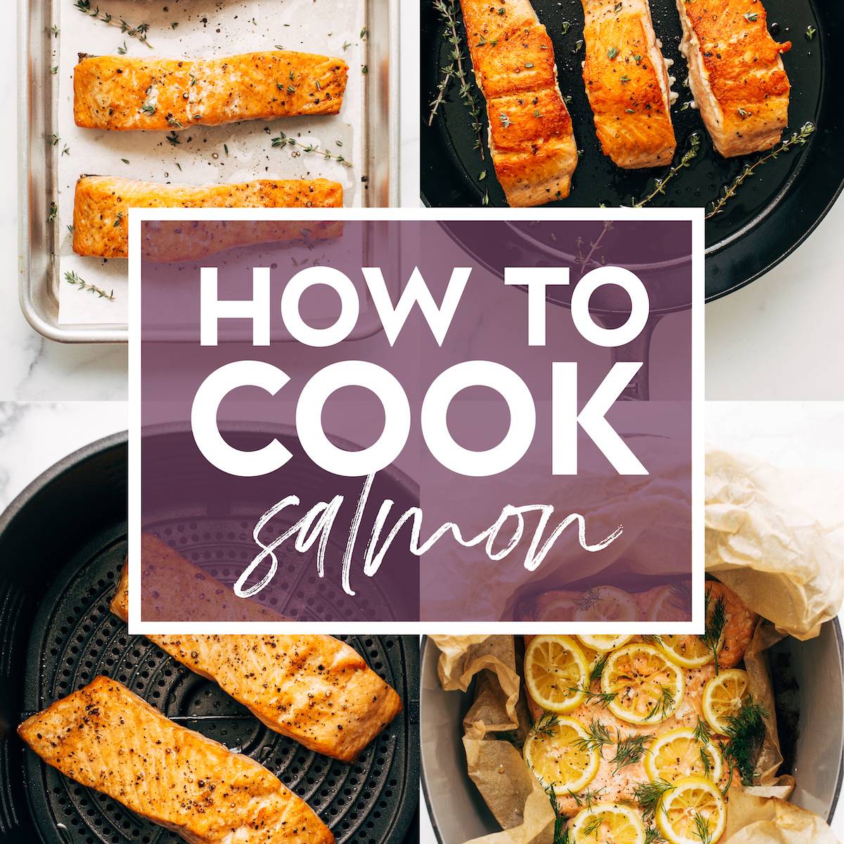 Collage of four methods to cook salmon.