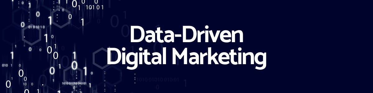 Data-Driven Digital Marketing