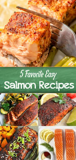 5 Favorite Easy Salmon Recipes