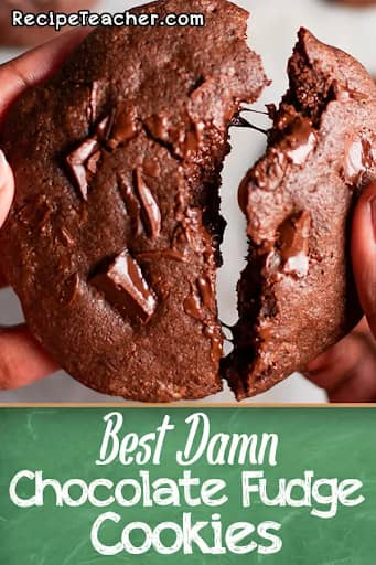 Best Damn Chocolate Fudge Cookies