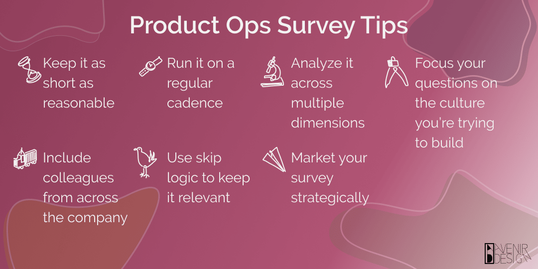 A graphic of the product ops survey tips. They are the same tips that show up immediately below in the summary.