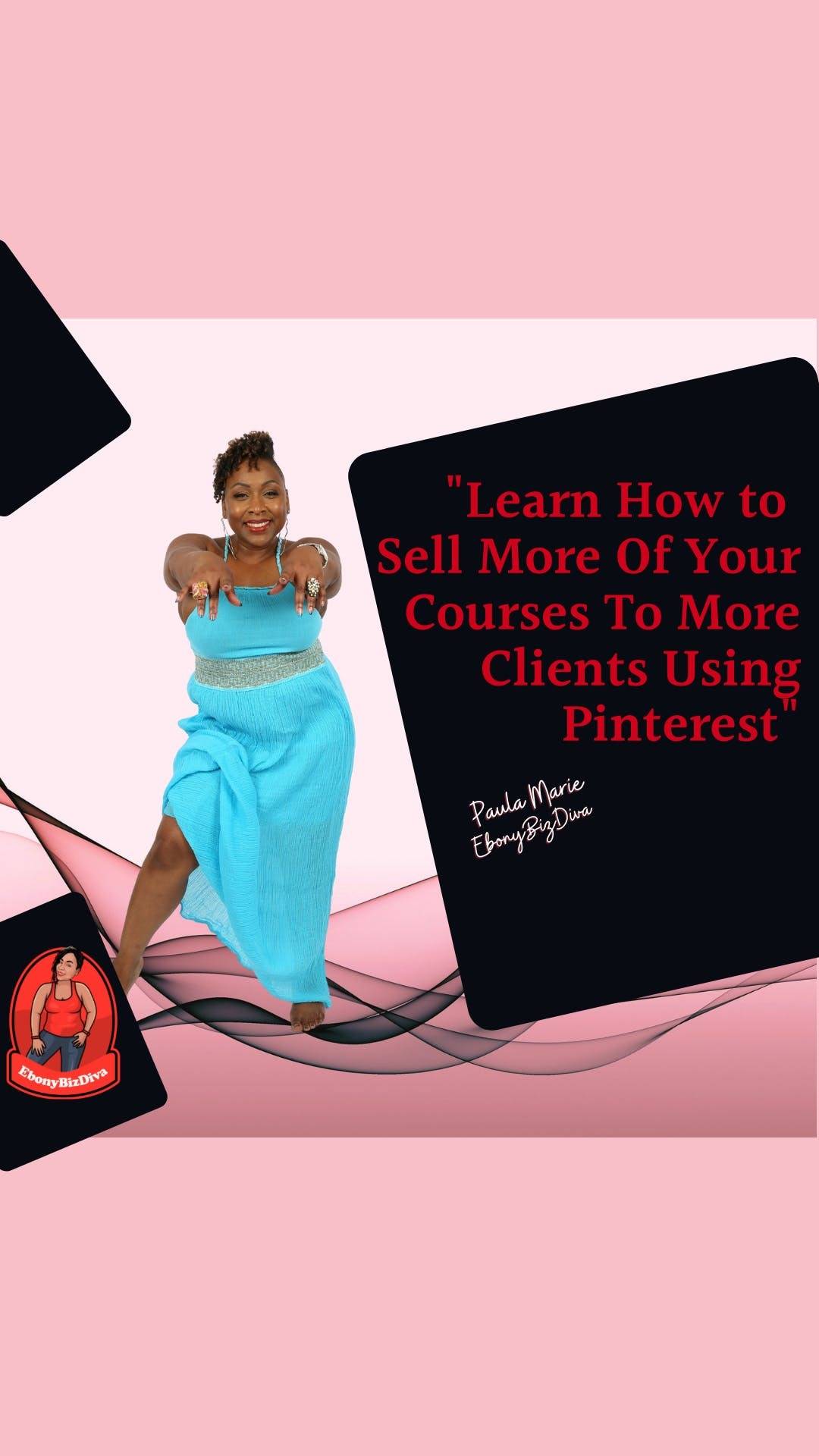 How To Sell More Courses To More Clients Using Pinterest