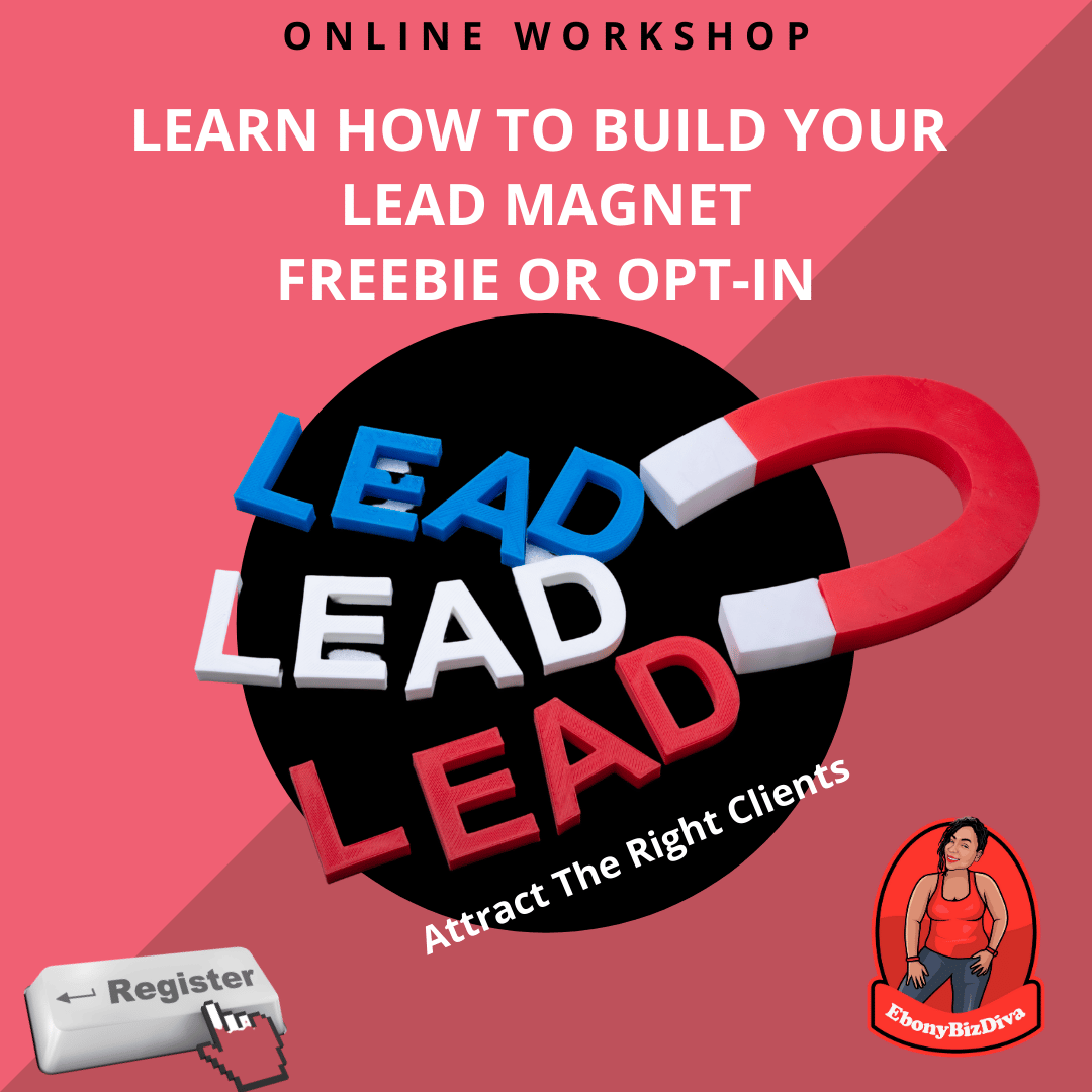 Learn How To Build a Lead Magnet To Attract Clients