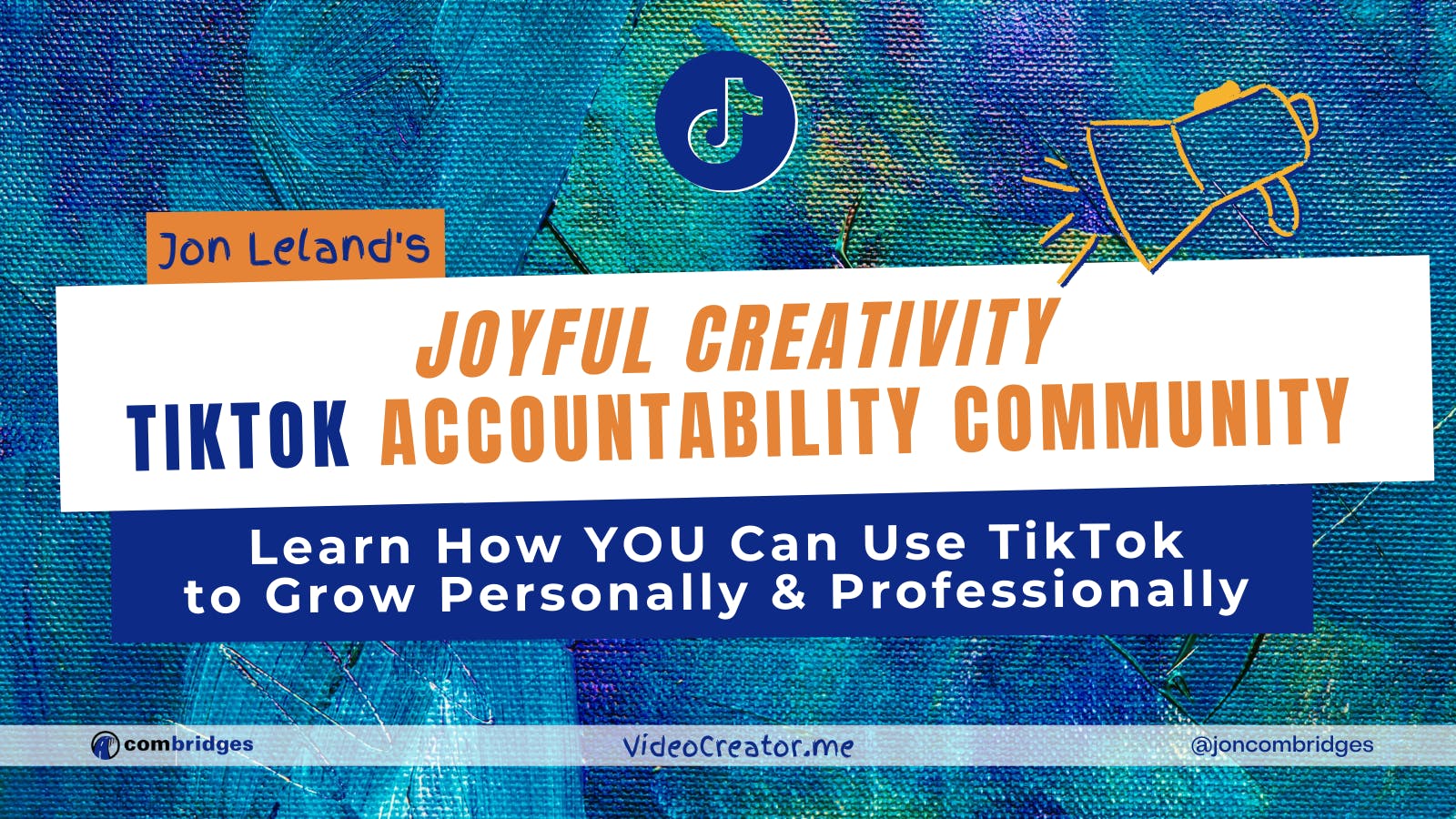 Joyful Creativity TikTok Accountability Community "poster"
