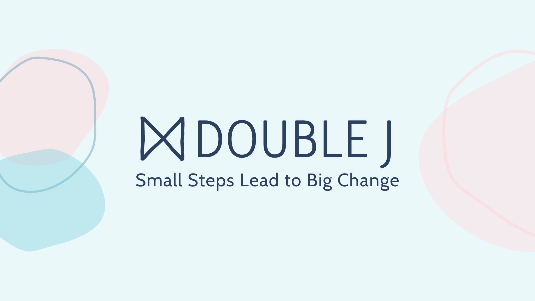 Small Steps Lead to Big Change
