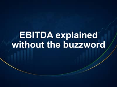 EBITDA explained without the buzzword