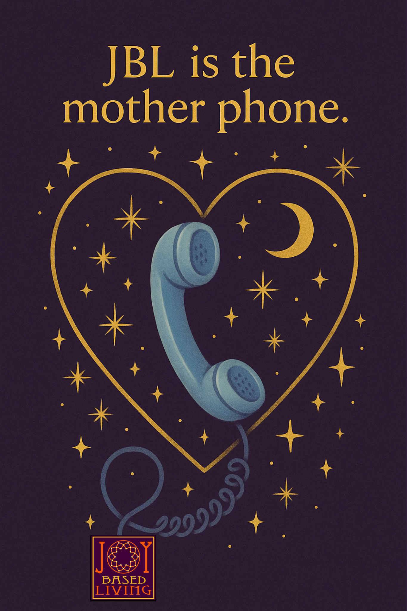 JBL is the Mother Phone image of phone with a wire, a heart and a moon