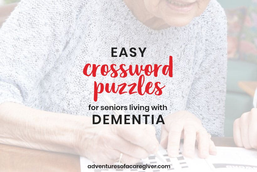 Create An Alzheimer S Friendly Crossword Puzzle Adventures Of A Caregiver,Anniversary Ideas For Husband