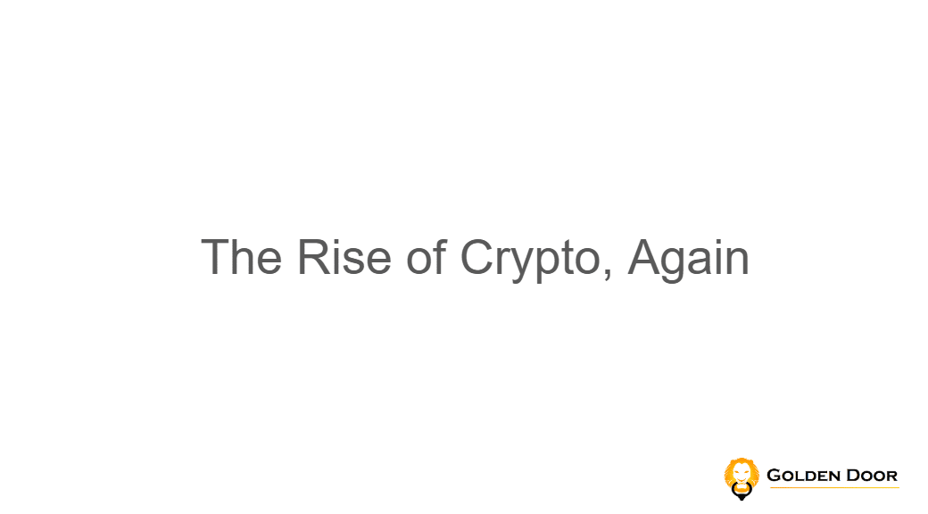 The Rise of Crypto, Again