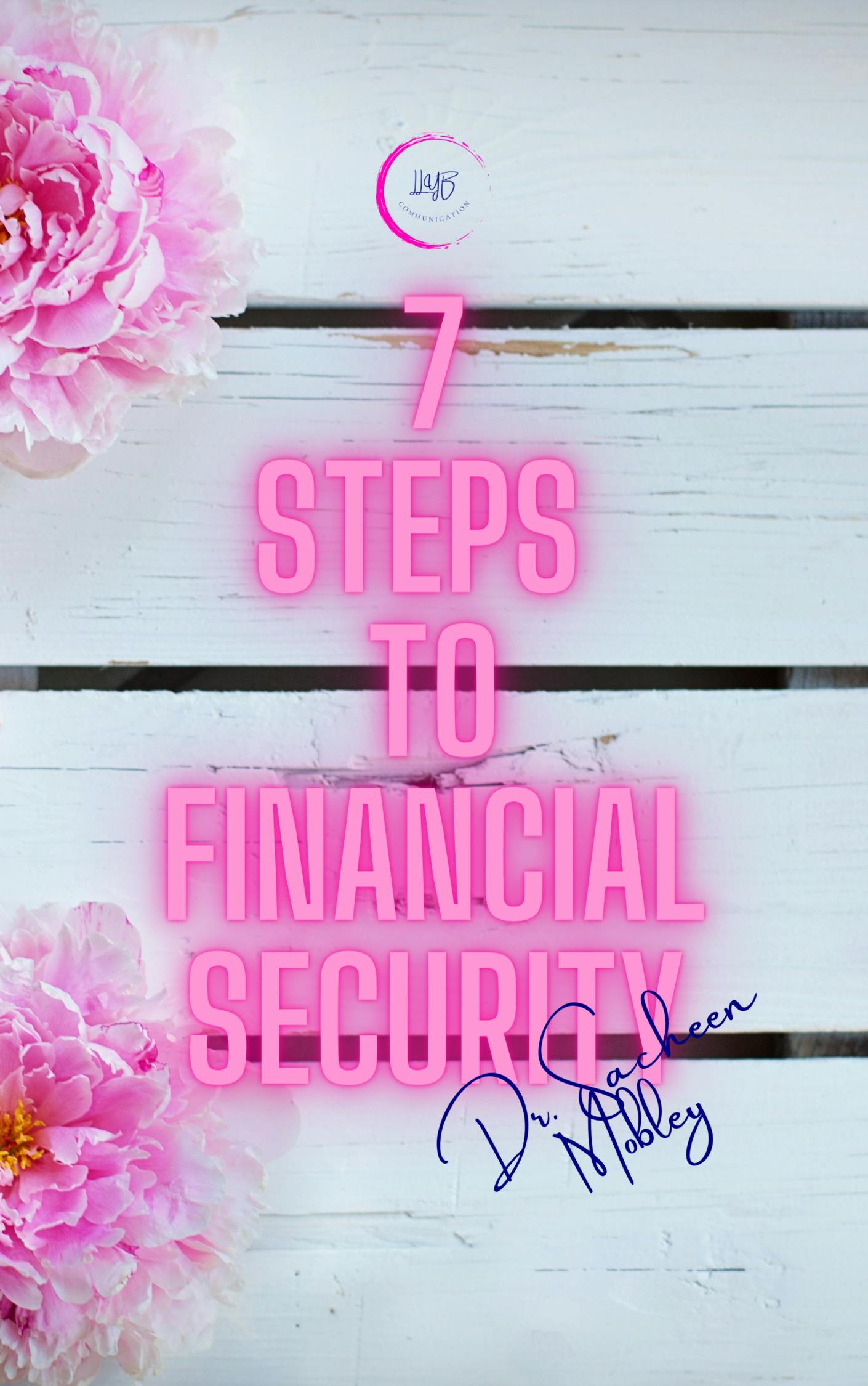 7 Steps To Financial Security Bundle 5961