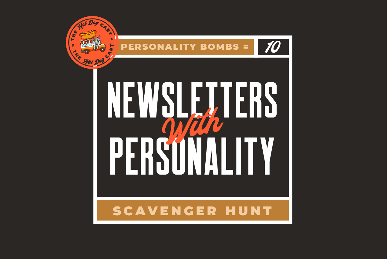 The Newsletters With Personality Scavenger Hunt