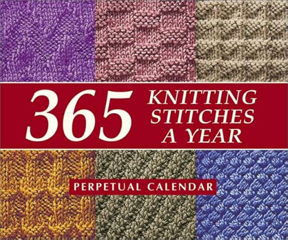 365 Knitting Stitches A Year