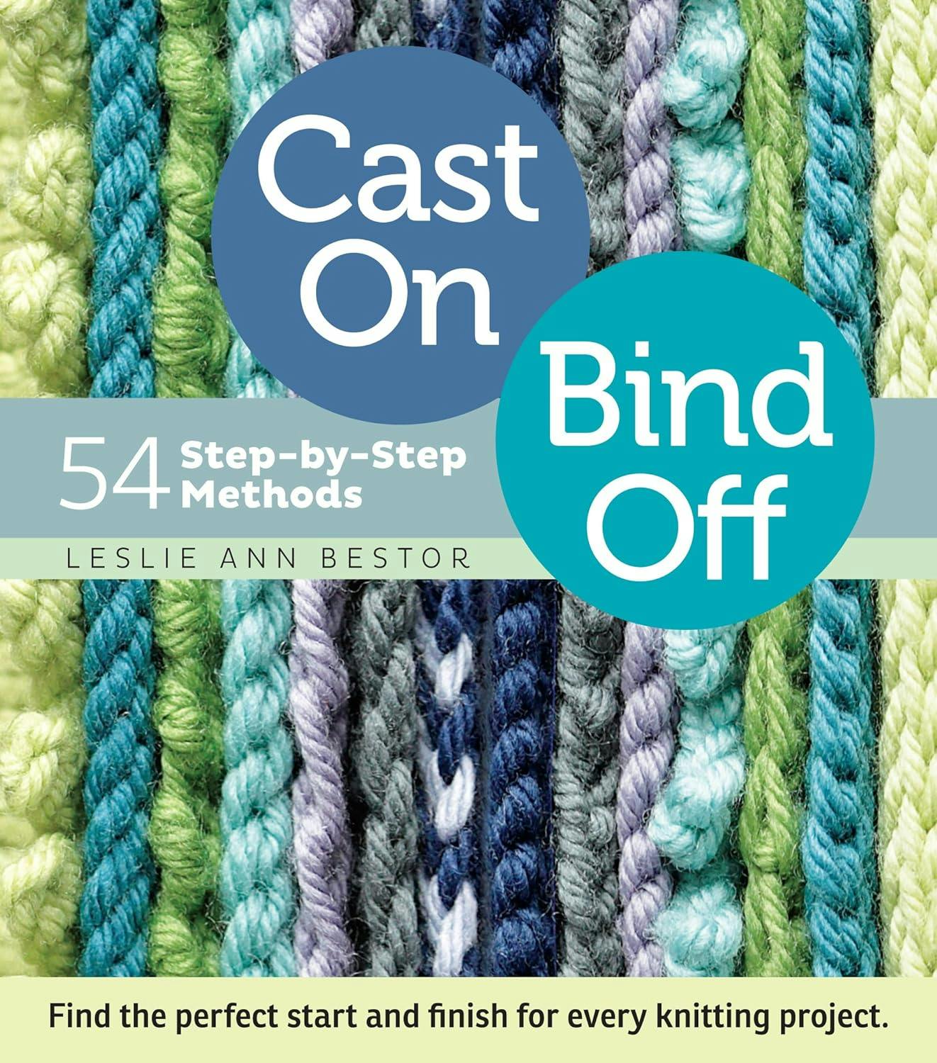 Cast On Bind Off by Leslie Ann Bestor