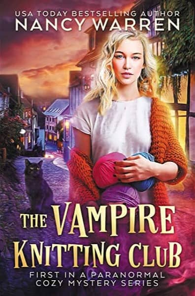 ​The Vampire Knitting Club​ by Nancy Warren