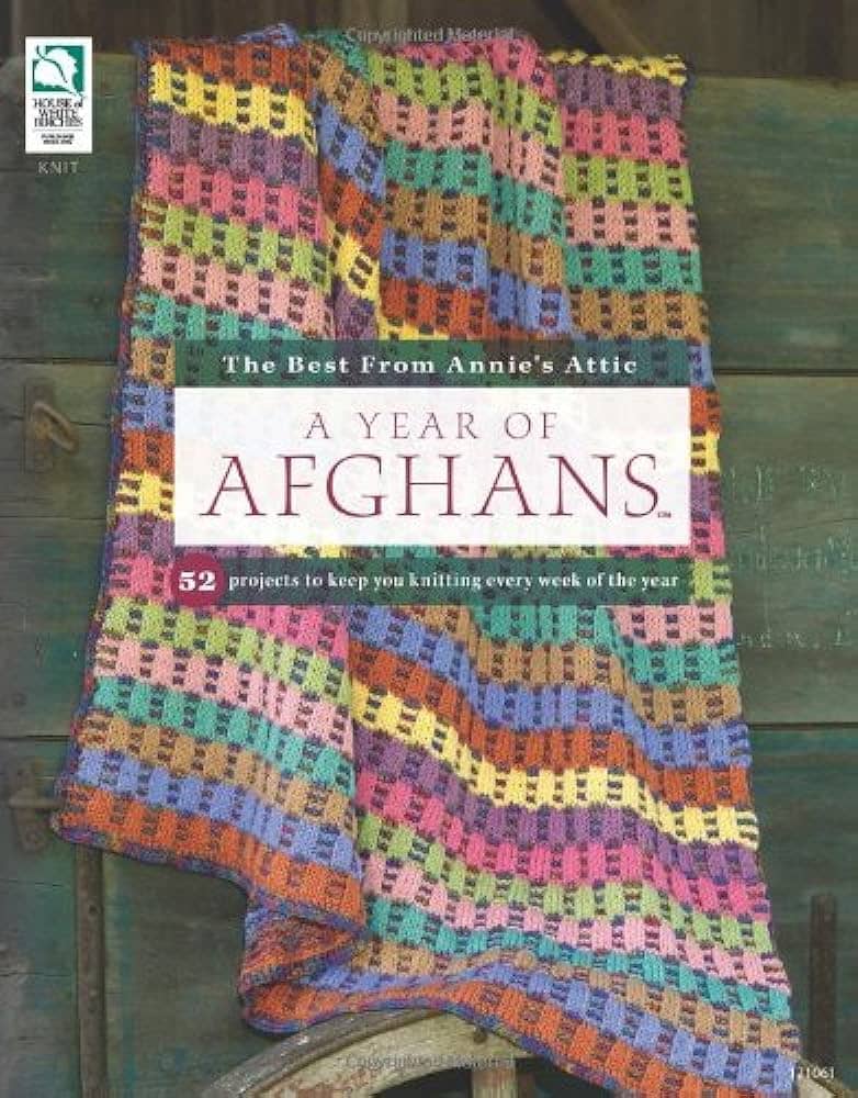 A Year of Afghans from Annie's Attic