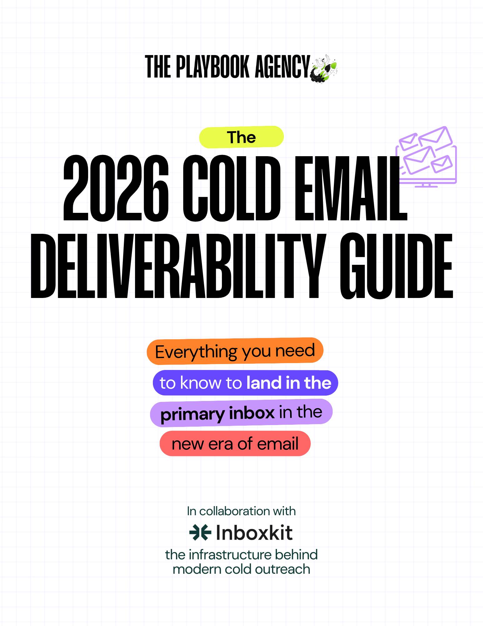 2026 Cold Email Deliverability Guide