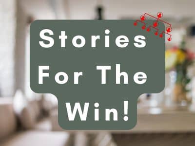 White text on green background reading stories for the win. Red pedigree tree graphic upper right hand corner.