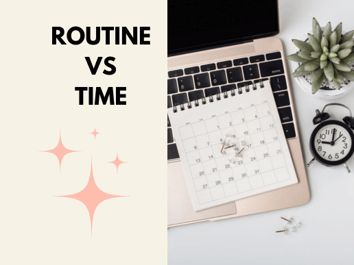 routine vs time with picture of a laptop, calendar, clock and a p lant