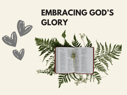 open bible with leaves, hearts and words embracing god's glory