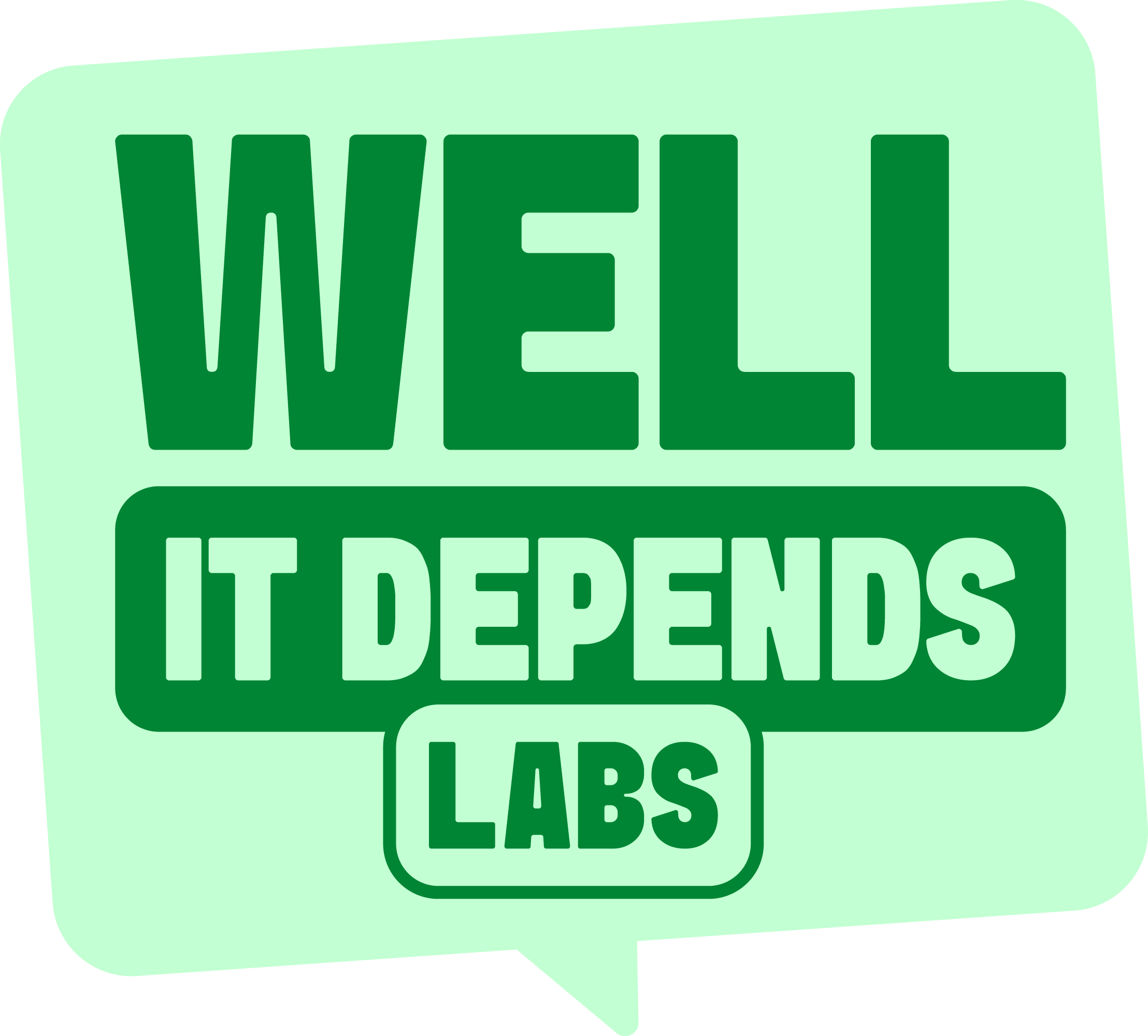 well it depends logo