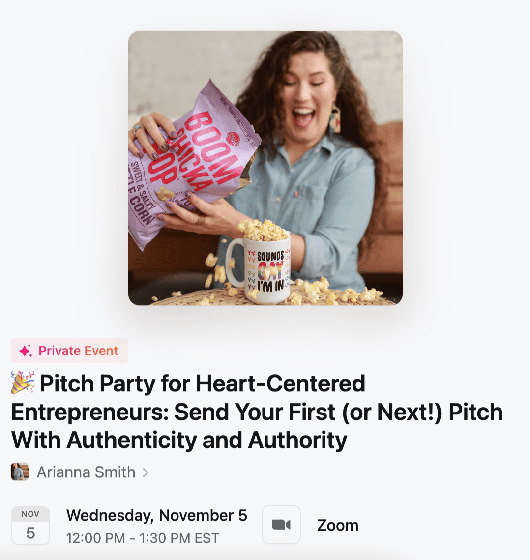Arianna Smith tossing popcorn with event details for a November 5 Zoom Pitch Party for entrepreneurs.