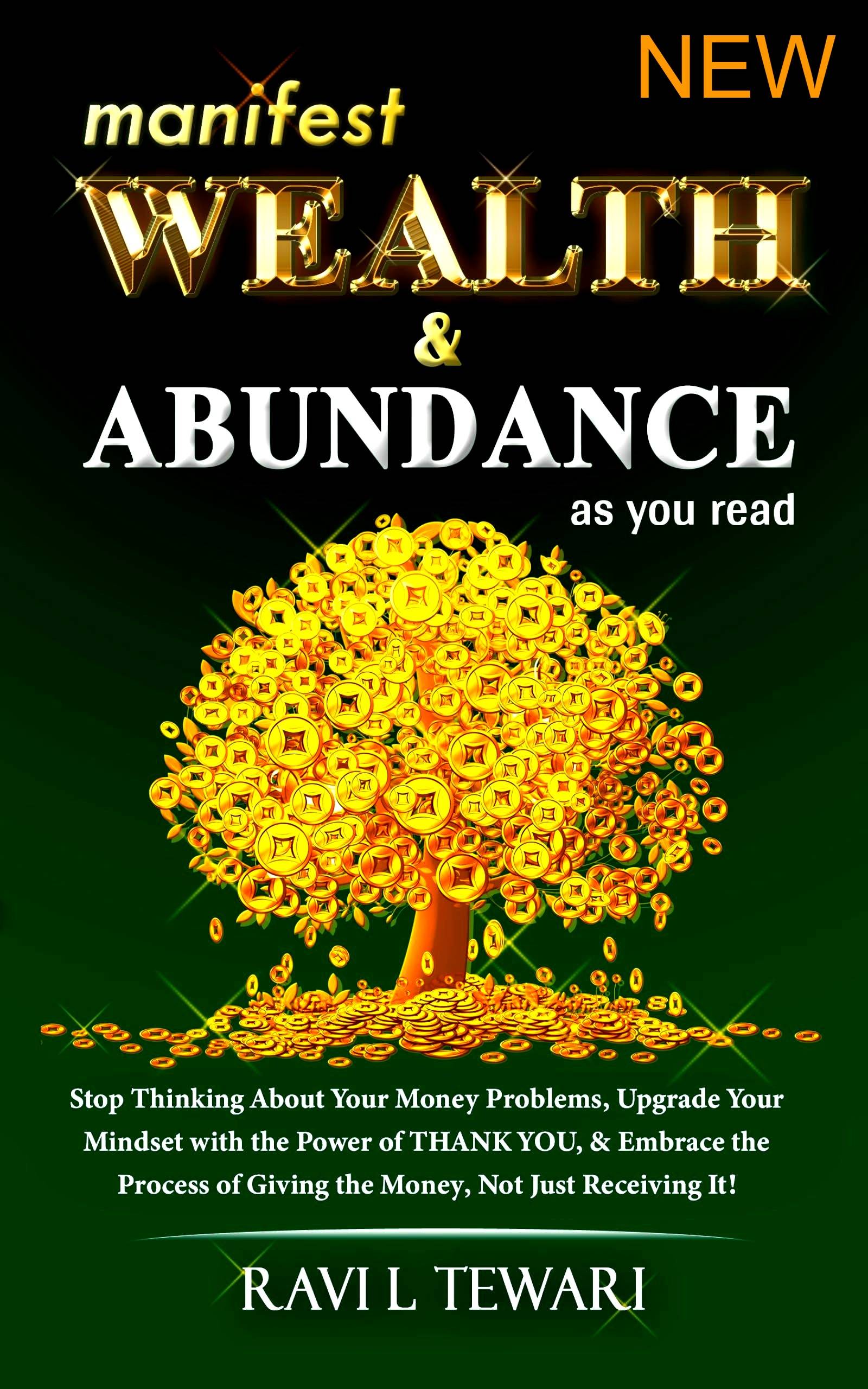 manifest WEALTH & ABUNDANCE as you read