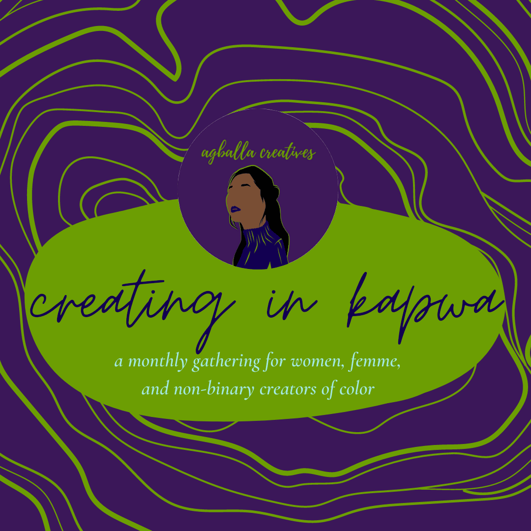 creating in kapwa: a co-creation gathering for WOC creatives