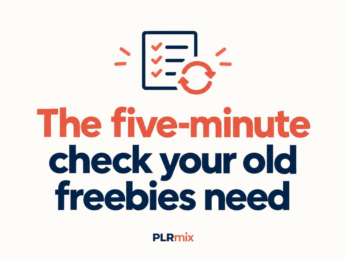 The five-minute check your old freebies need