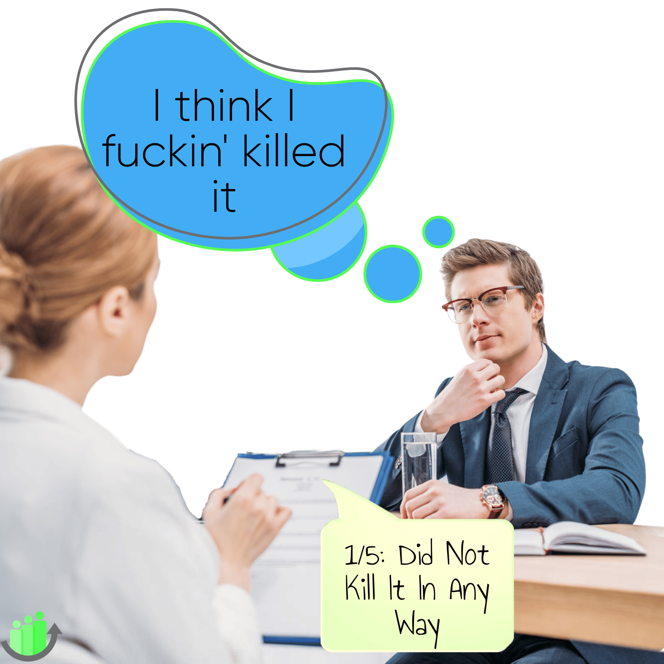 A man sitting down for his performance review, believing he's the shit but actually, he's not the shit.