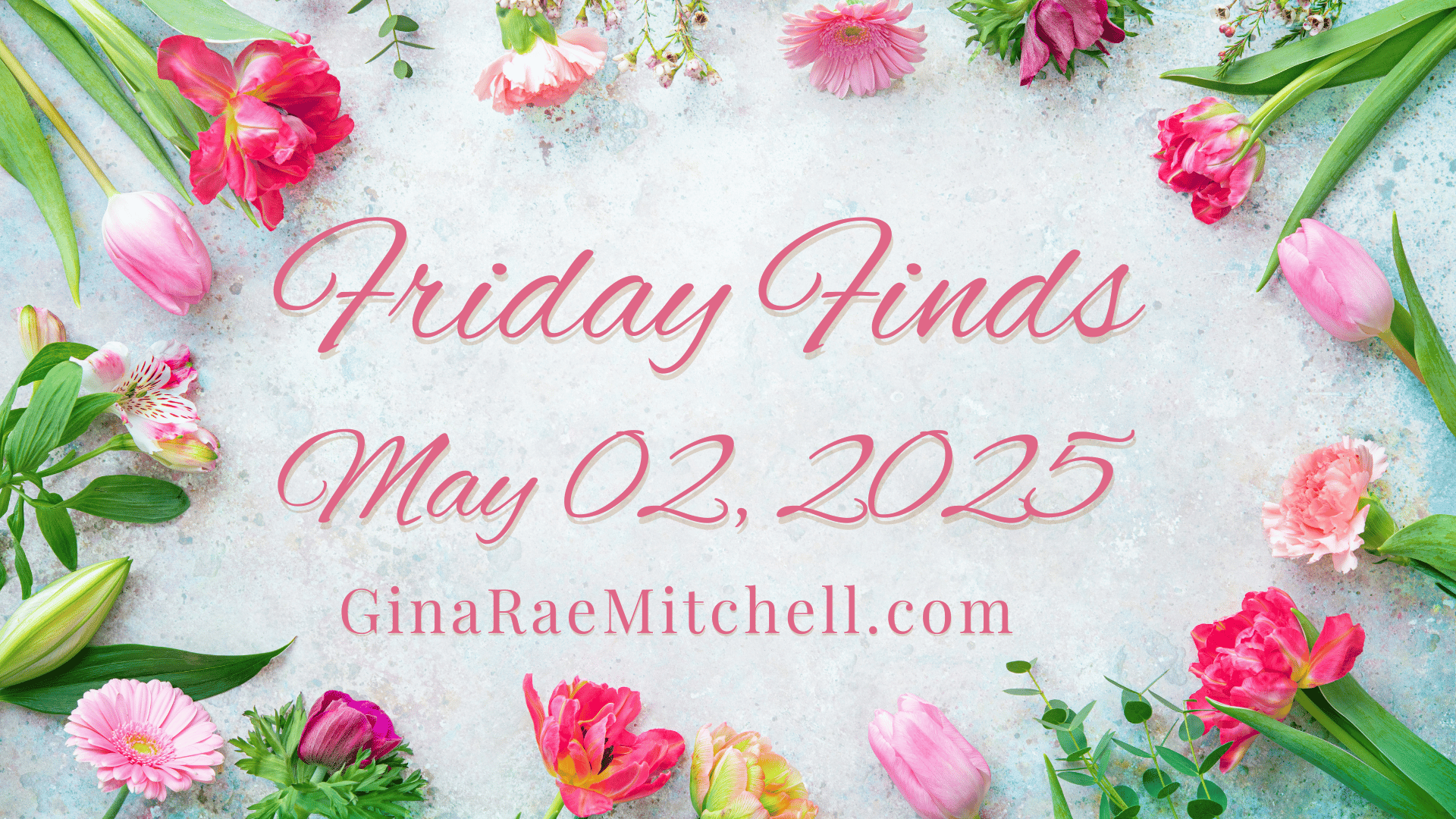 Weekly Friday Finds Banner