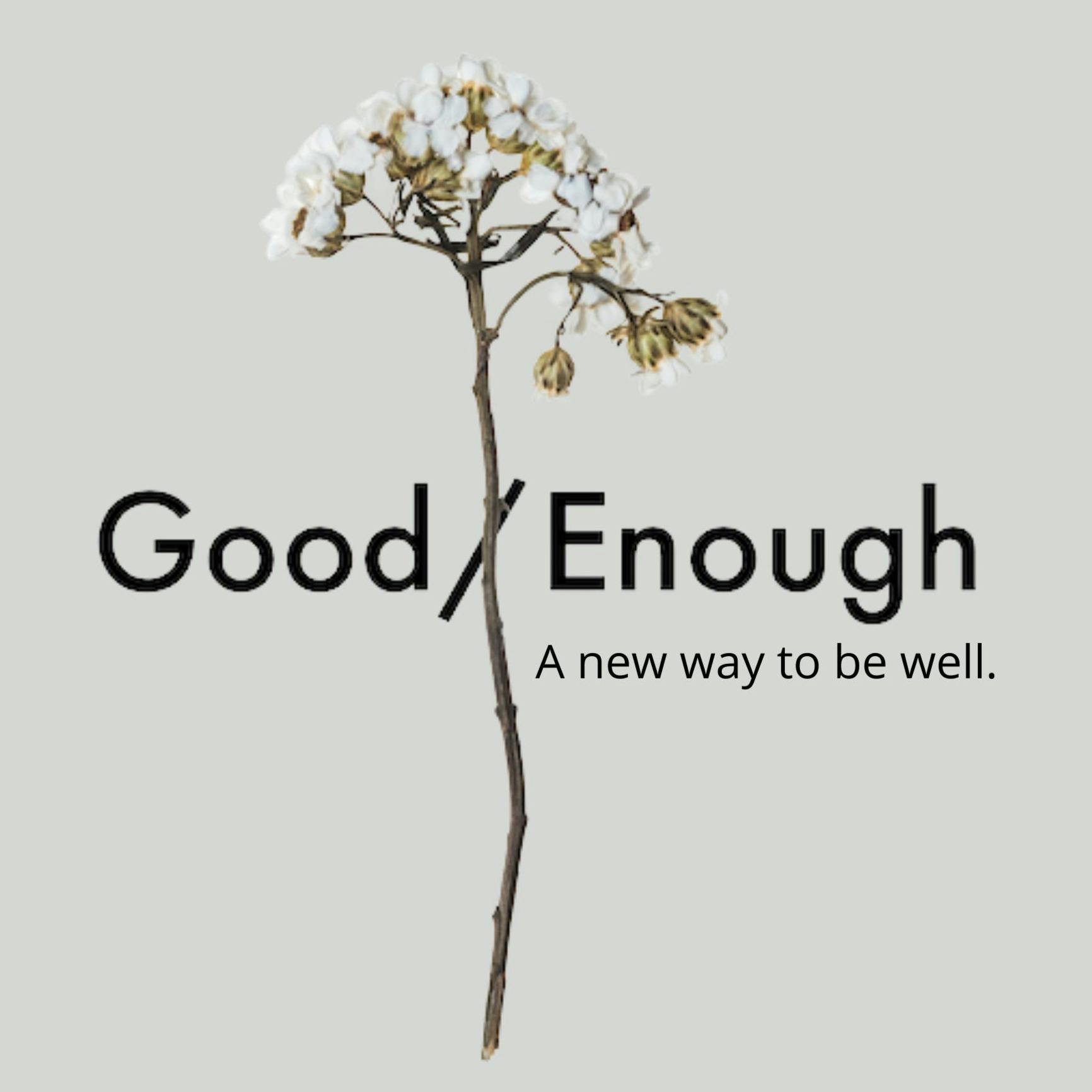 good-enough