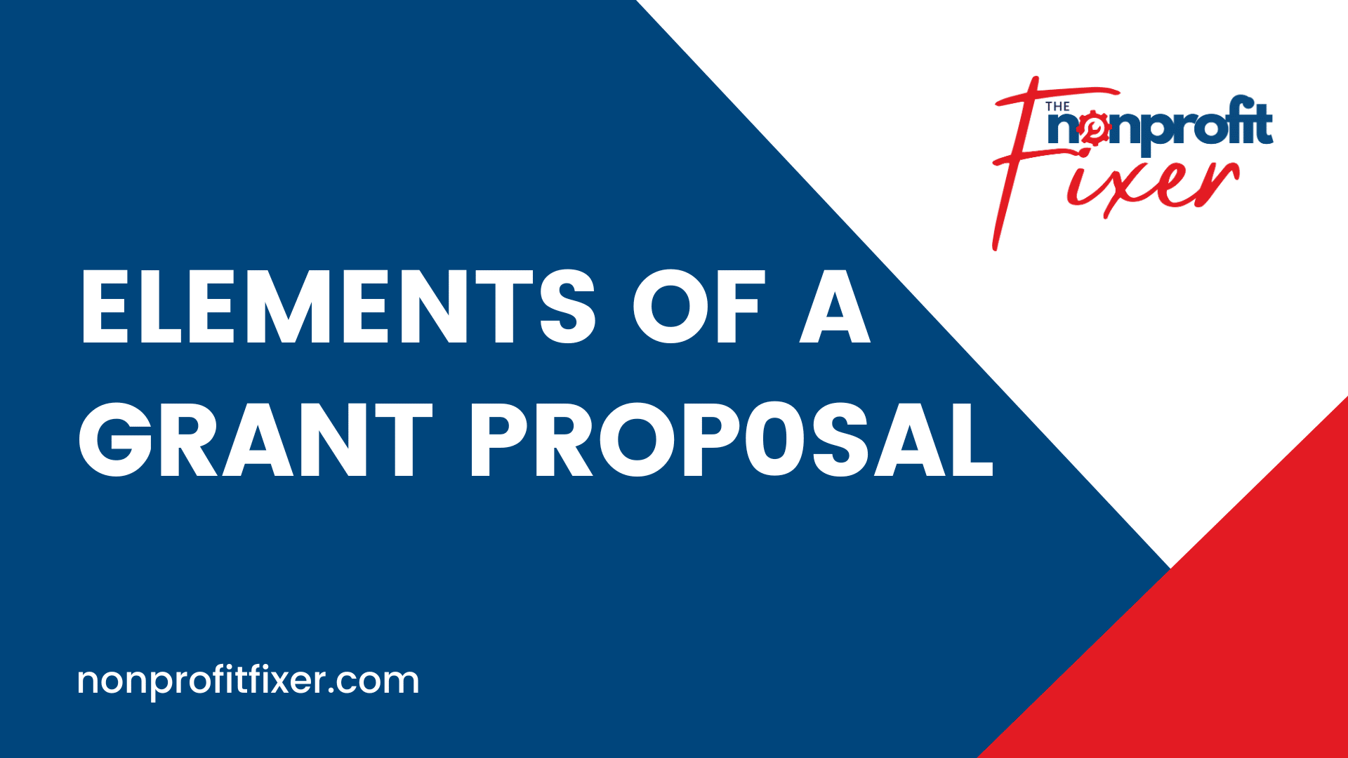Elements of a Grant Proposal