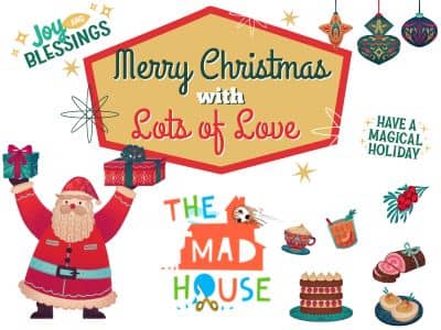 the Mad House logo with A sign saying Merry Christmas above