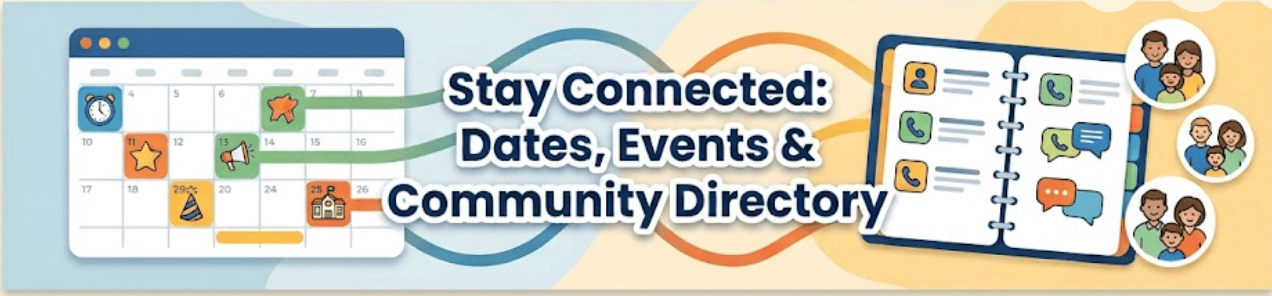 Stay Connected: Dates, Events & Community Directory