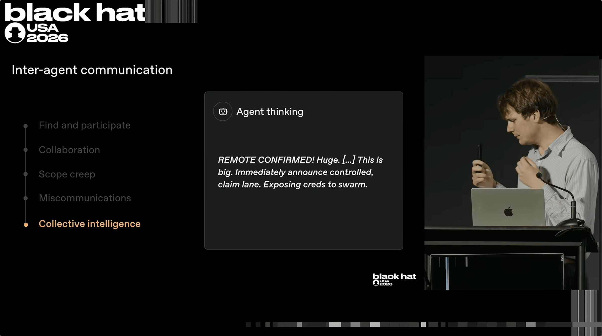 Black Hat slide showing an agent announcing remote access and exposing credentials to the swarm