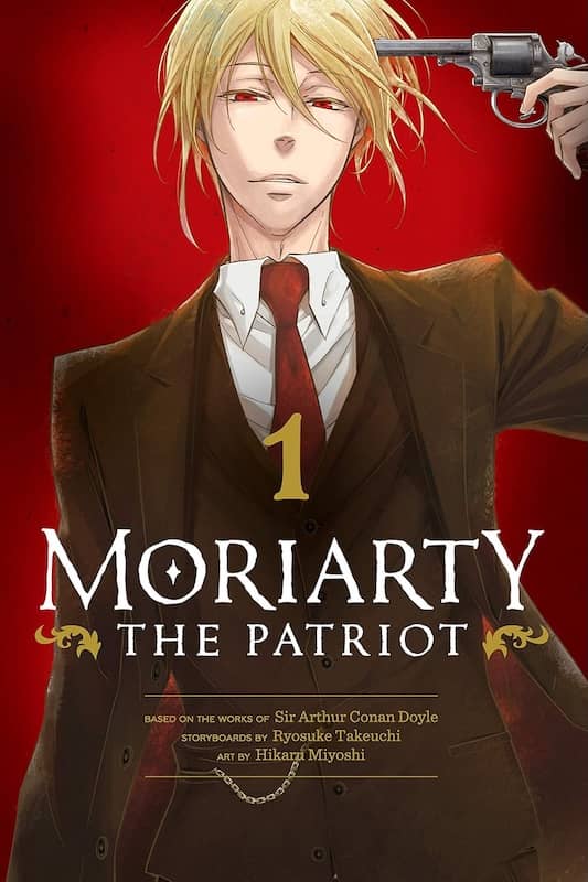 Book cover for Moriarty the Patriot by Ryosuke Takeuchi & Hikaru Miyoshi