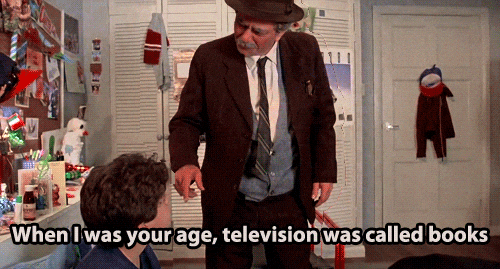 GIF The Princess Bride Back in my day TV was called books